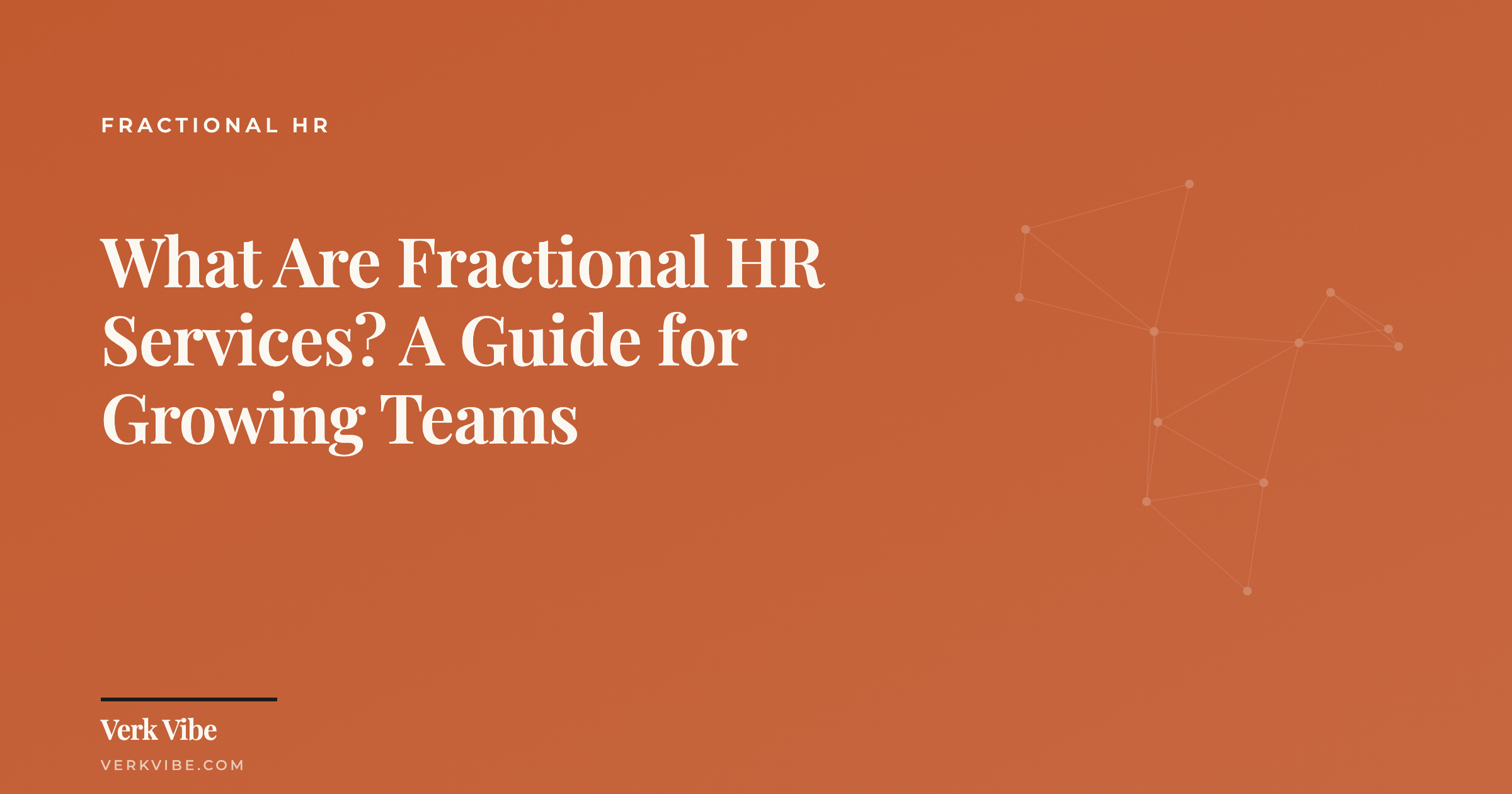 What Are Fractional HR Services? A Guide for Growing Teams