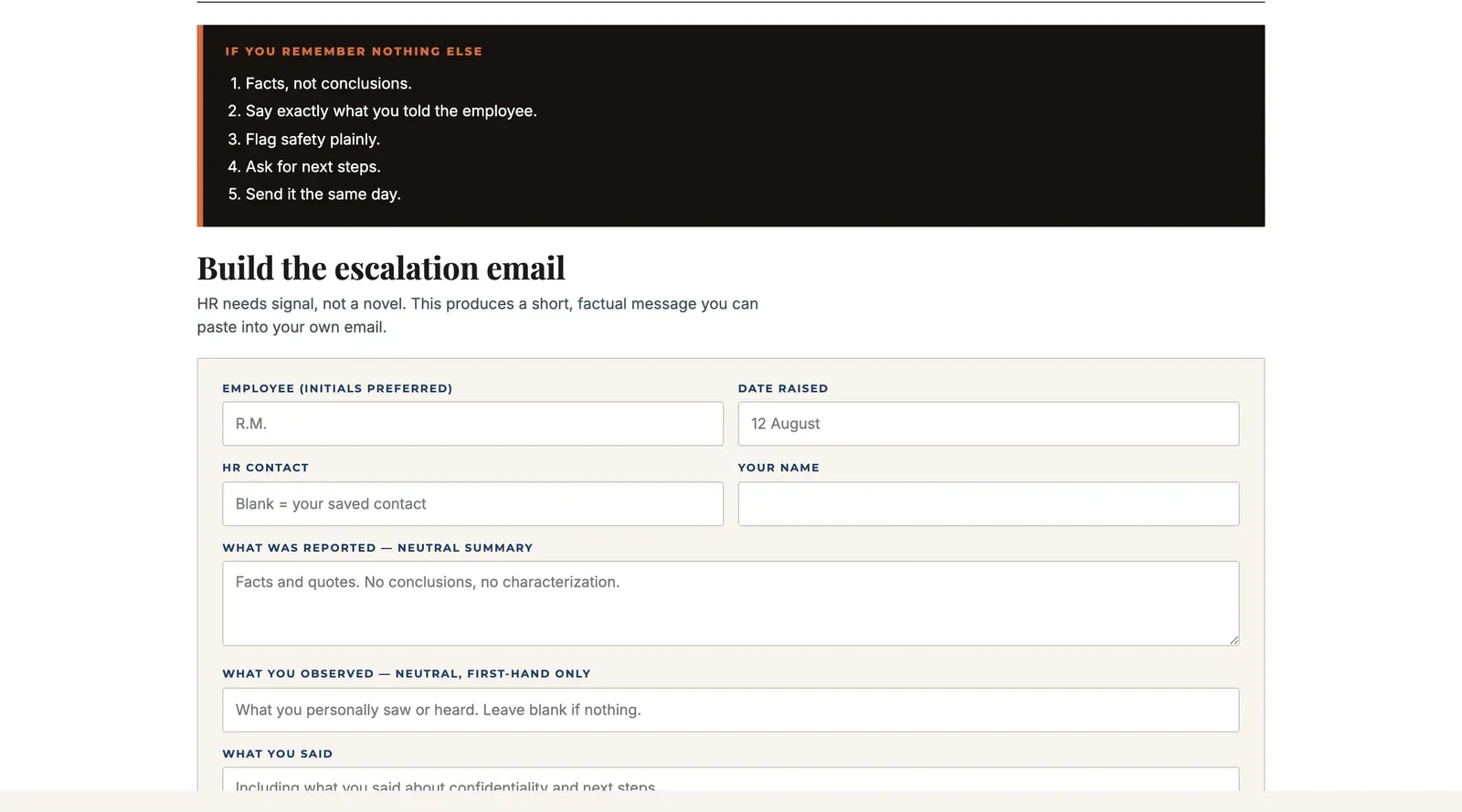 Escalation Builder composing a clean HR handoff: what was reported, what I observed, what I did, what I need